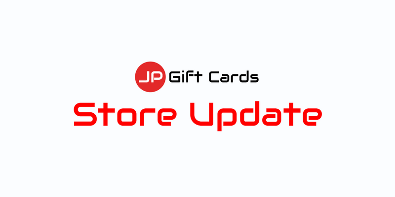 Store Update - JP Gift Cards